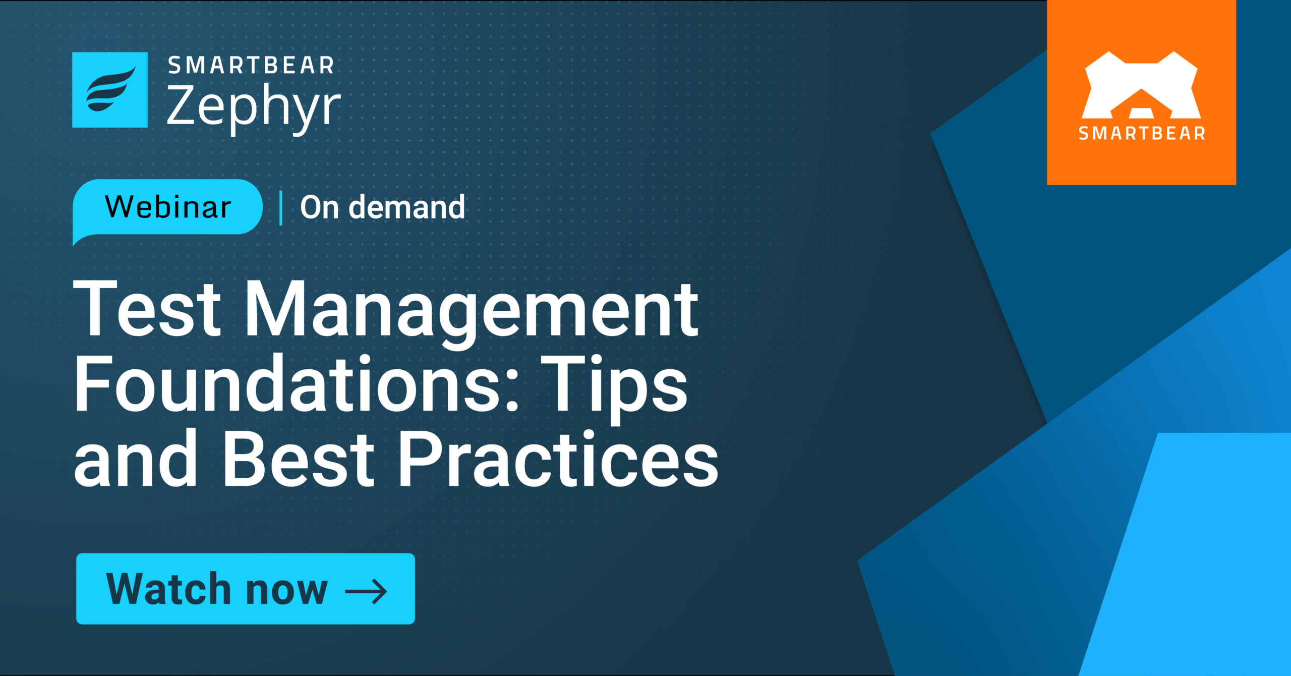 Test Management Foundations: Tips and Best Practices