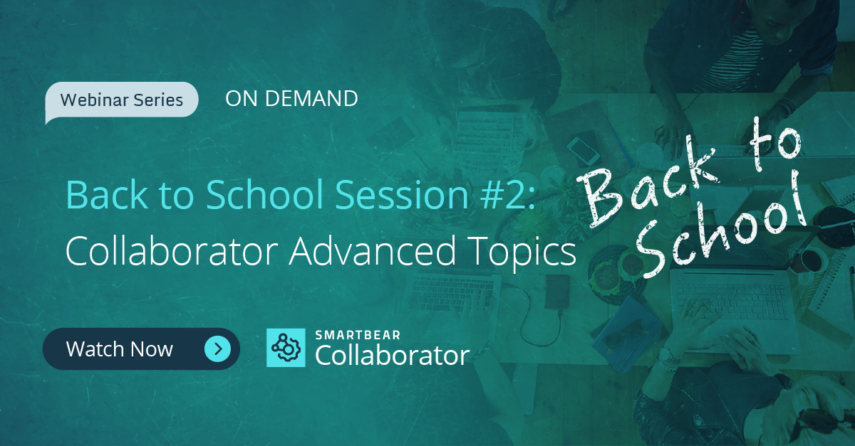 Back-to-School Session II: Collaborator Advanced Topics
