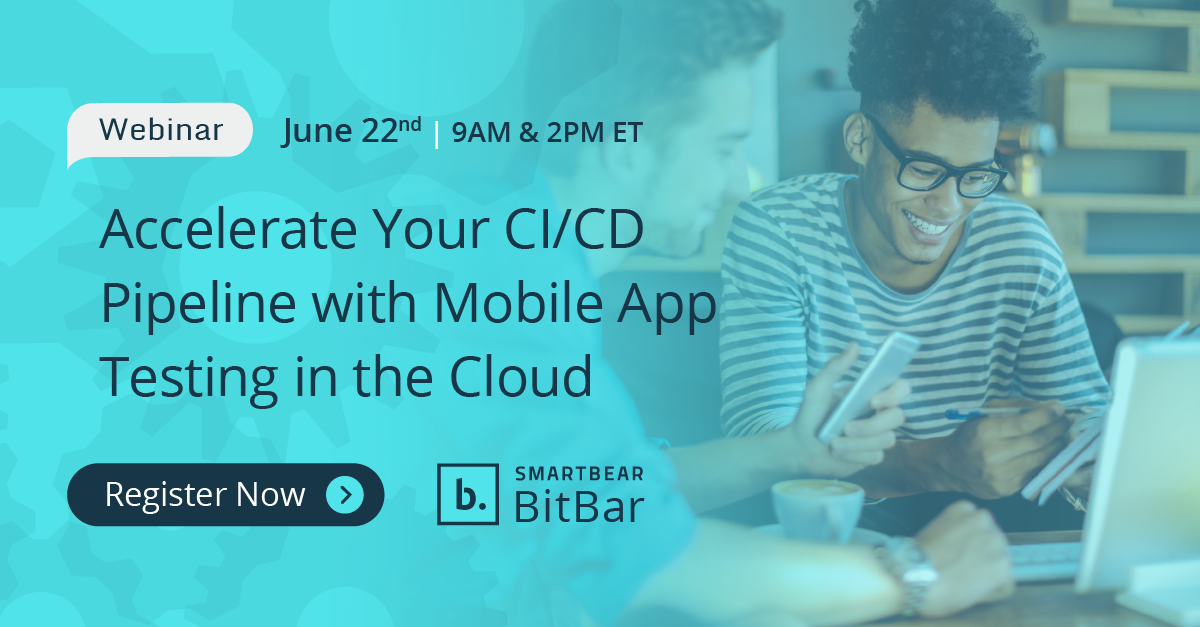 Accelerate Your CI/CD Pipeline with Mobile App Testing in the Cloud