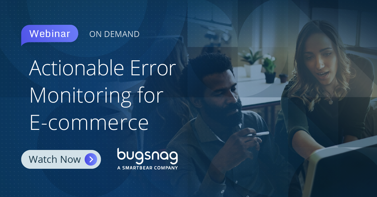 Actionable Error Monitoring for E-commerce​