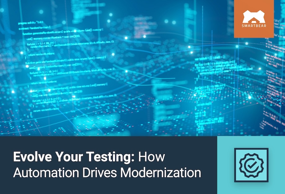 Evolve Your Testing: How Automation Drives Modernization
