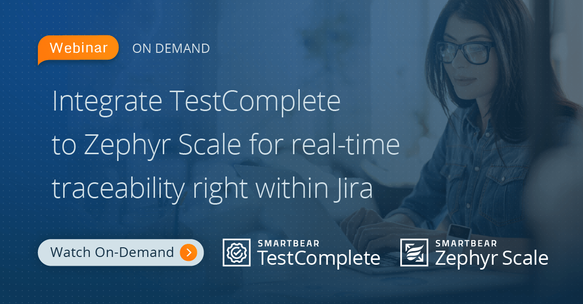 Integrate TestComplete to Zephyr for real-time traceability right within Jira