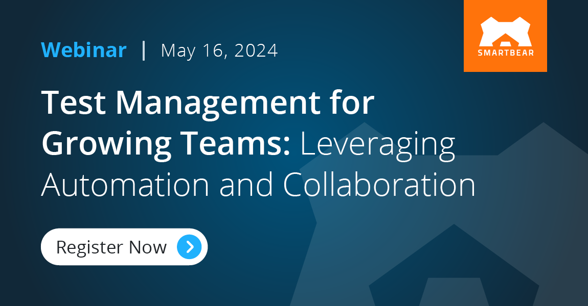Test Management for Growing Teams: Leveraging Automation and Collaboration