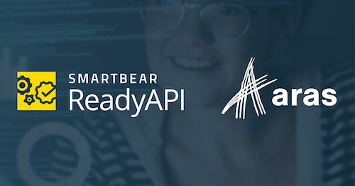 How Aras Clinched Its Scalability With ReadyAPI