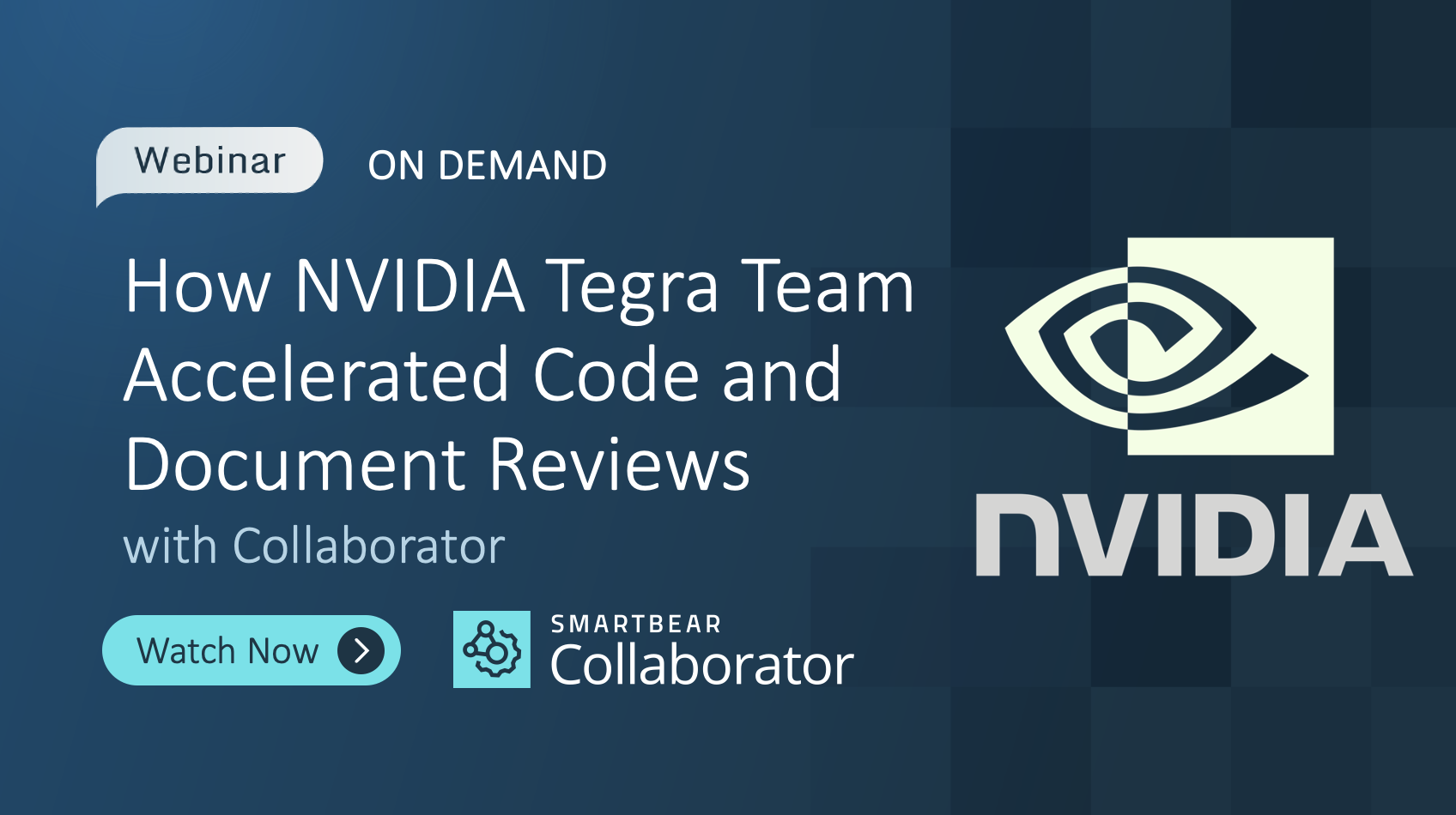 How NVIDIA Tegra Team Accelerated Code and Document Reviews with Collaborator