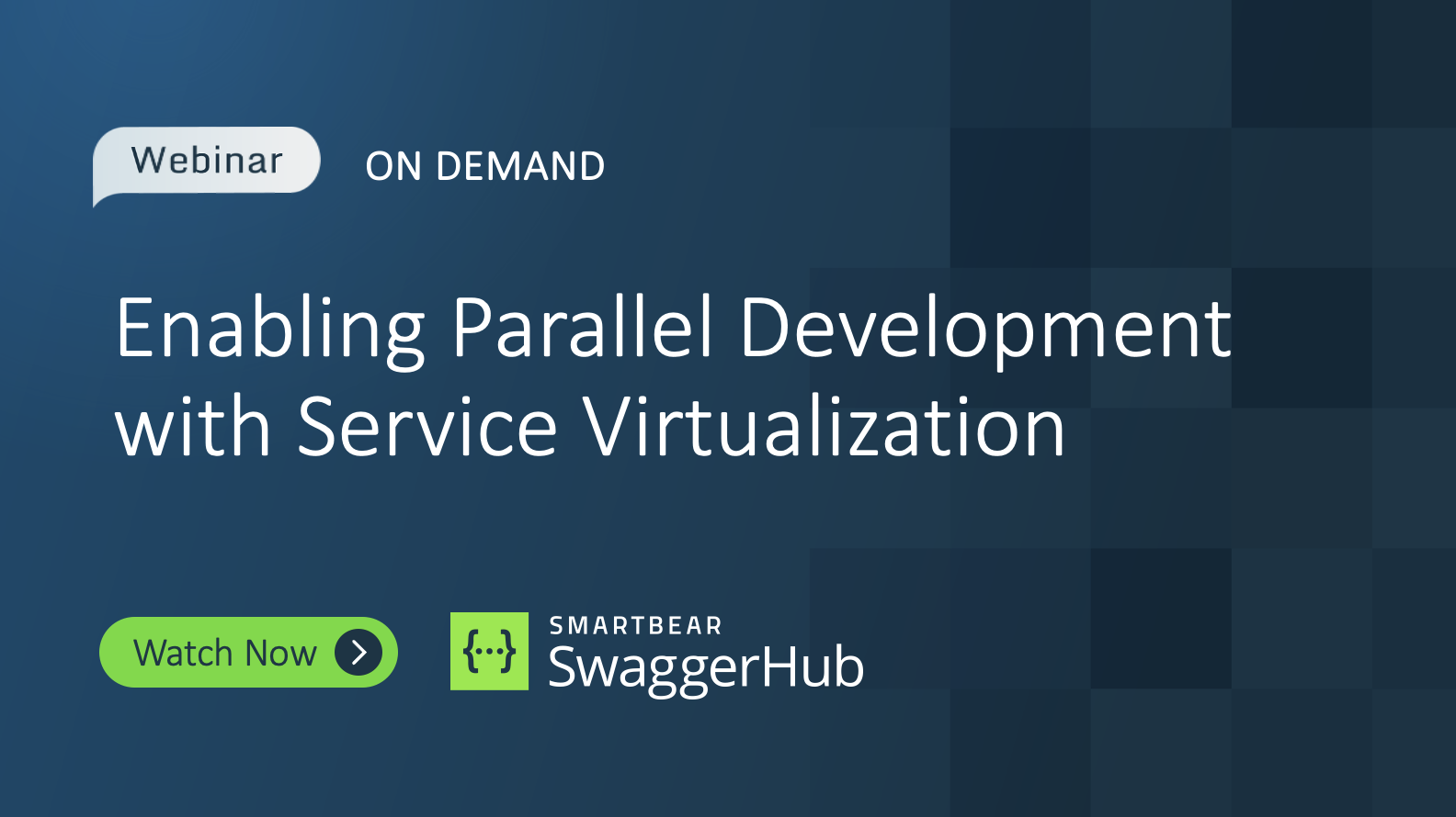 Enabling Parallel Development with Service Virtualization