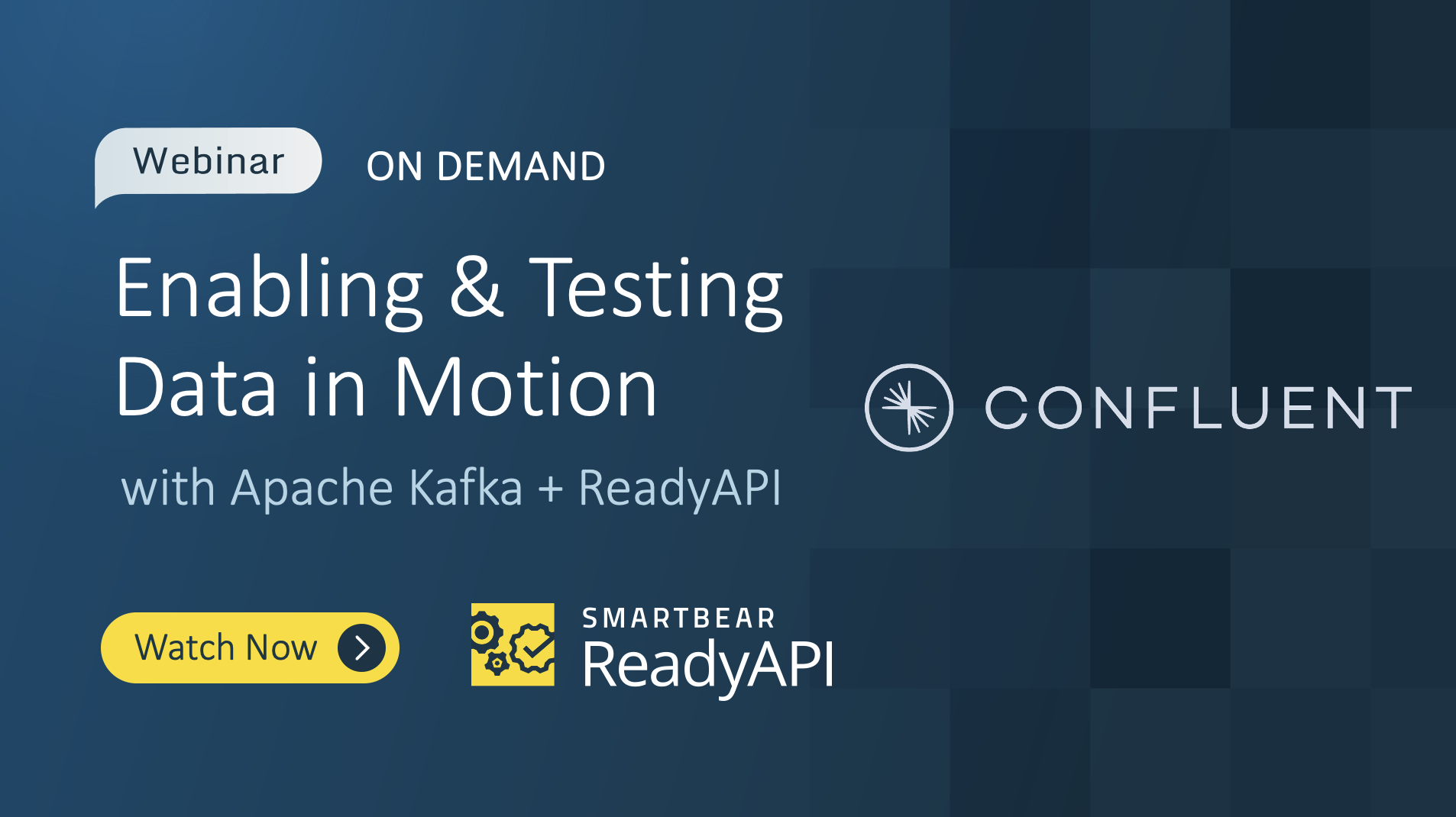 Enabling & Testing Data in Motion with Apache Kafka and ReadyAPI