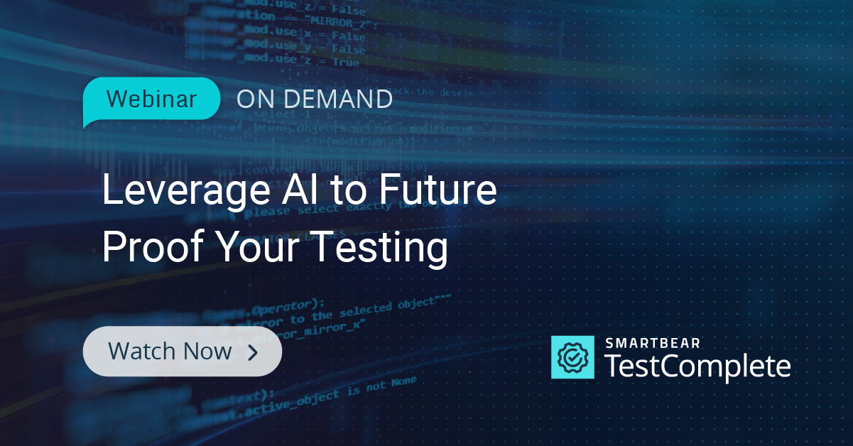 Leverage AI to Future Proof Your Testing