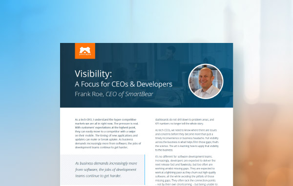 Visibility: A Focus for CEOs & Developers