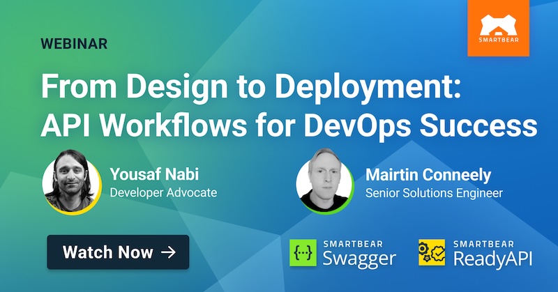 From Design to Deployment: API Workflows for DevOps Success