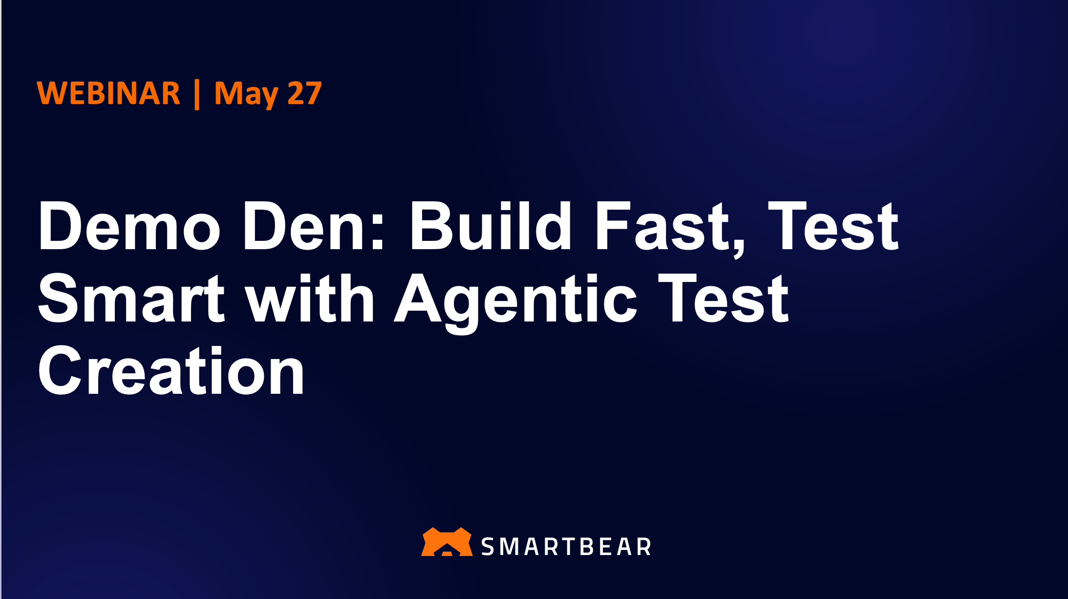 Demo Den: Build Fast, Test Smart with Agentic Test Creation